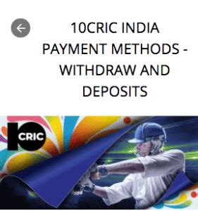 10cric payment method|10cric Deposit: Methods, Limits, Bonus, How to Make, Step by Step Guide.
